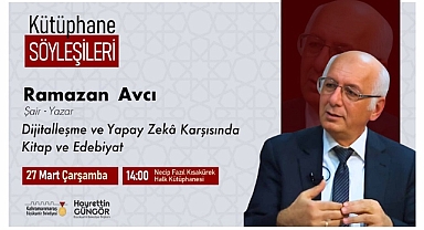 Yazar Avcı, Dijitalleşme ve Edebiyat İlişkisini Anlatacak