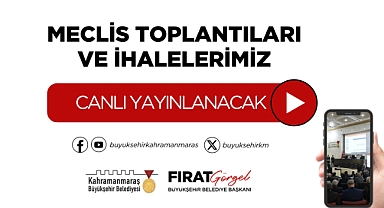 Kahramanmaraş Belediyesi'nde Şeffaflık ve Katılım Artıyor