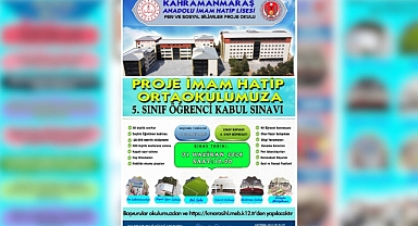 Kahramanmaraş Proje İmam Hatip Ortaokulu’nda 5. Sınıf kabul sınavı başvuruları başladı