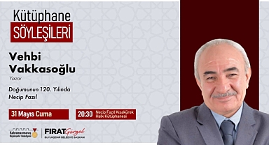 Necip Fazıl'ın Fikir ve Yazın Hayatı Vehbi Vakkasoğlu Tarafından Ele Alınacak