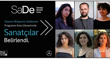 Deprem Bölgesinden Sanatçılara SaDe Destek Fonu ile Katkı