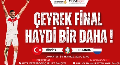 Haydi Çeyrek Finalde Millilerimize Hep Birlikte Destek Olalım