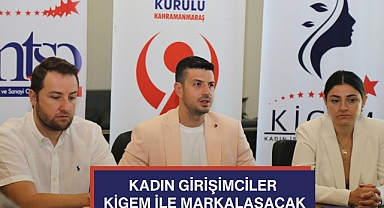 Kadın Girişimciler KİGEM ile Markalaşacak