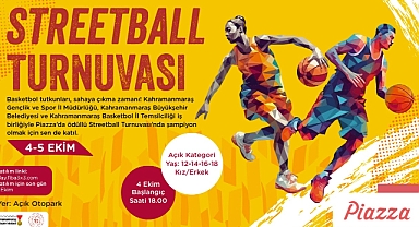 Kahramanmaraş’ta Basketbol Turnuvası Gençleri Çağırıyor!