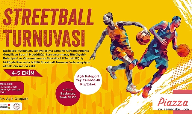 Kahramanmaraş’ta Basketbol Turnuvası Gençleri Çağırıyor!