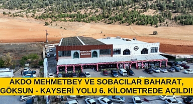 AKDO Mehmetbey ve Sobacılar Baharat, Göksun - Kayseri Yolu 6. Kilometrede Açıldı!
