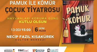 Pamuk ile Kömür, Kahramanmaraş’ta çocuklar için sahne alacak