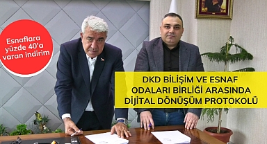 DKD Bilişim ve Esnaf Odaları Birliği arasında Dijital Dönüşüm Protokolü