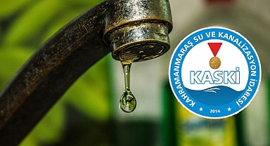 Kahramanmaraş’ta Su Kesintisi! 12 Ocak’ta 18 Mahalle Etkilenecek