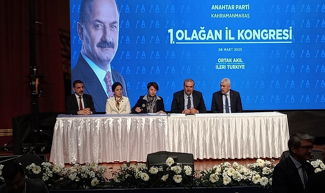 Anahtar Parti Kahramanmaraş'ta İlk İl Kongresini Gerçekleştirdi!
