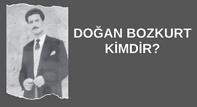 Doğan Bozkurt Kimdir?