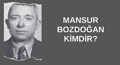 Mansur Bozdoğan Kimdir?