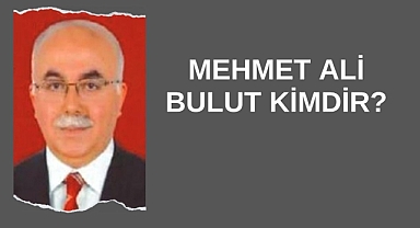 Mehmet Ali Bulut Kimdir?