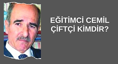 Eğitimci Cemil Çiftçi Kimdir?