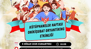 Onikişubat Belediyesi’nden Oryantiring Etkinliği!