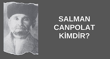 Salman Canpolat Kimdir?