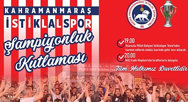 Kahramanmaraş'ta bu akşam kutlama var!