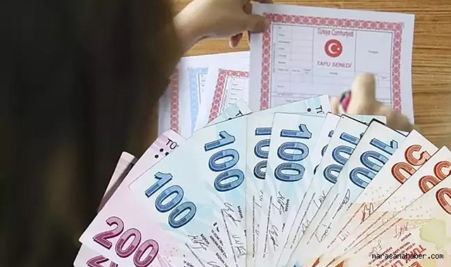 Kahramanmaraş’ta Ev, Arsa, Tarla Alacaklar Dikkat: Tapu Ücretlerine Yüzde 200 Zam Geldi!