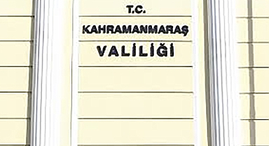 Kahramanmaraş'ta Vali Yardımcıları ve Kaymakamlar değişti!