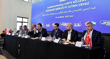Kahramanmaraş-Suriye arasında ticari yakınlaşma!
