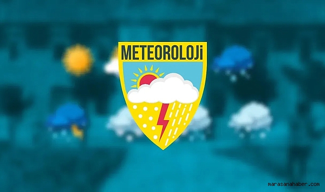 Kahramanmaraş’ta hava yarın çılgına dönecek! Meteoroloji sarı kod verdi, aman dikkat!