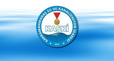Kahramanmaraş’ta Musluklardan Bulanık Su Akabilir! KASKİ'den Açıklama