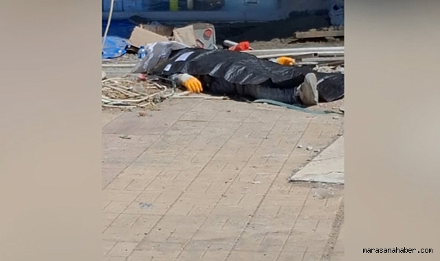 Kahramanmaraş'ta iskele faciası! Ölü sayısı 2'ye çıktı!