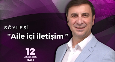 KAFUM’da Anlamlı Buluşma; Efiloğlu “Aile İçi İletişim” Konusunu Anlatacak!