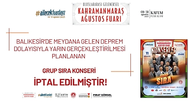 Kahramanmaraş’taki konser deprem nedeniyle iptal edildi!