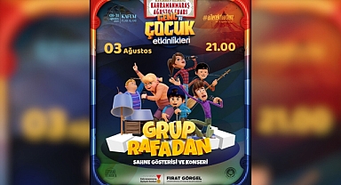 Kahramanmaraşlı Miniklere Bayram Tadında Gece: Rafadan Tayfa KAFUM’da Sahne Alıyor