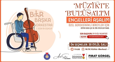 Büyükşehir’in “Bir Başka Orkestra”sı Yeni Seslerini Arıyor!