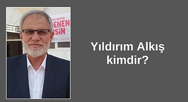Yıldırım Alkış kimdir?