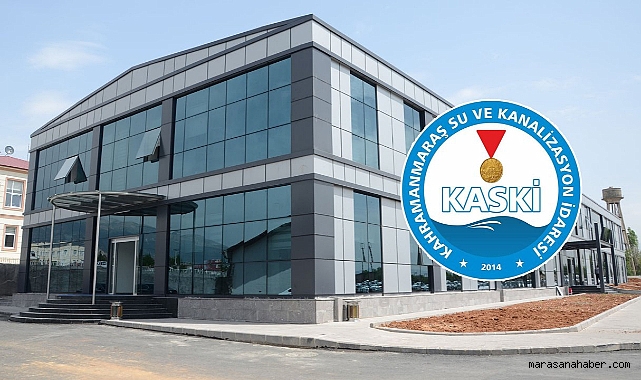 KASKİ’den Yeni İş Fırsatı! Kahramanmaraş’ta personel alımları devam ediyor!
