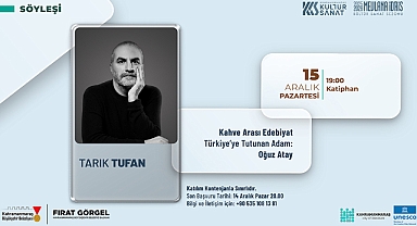 Edebiyatın Başkentinde Usta Kalem Oğuz Atay Konuşulacak