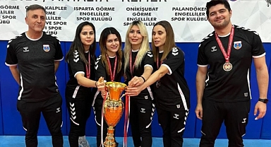 Kahramanmaraş'ın Kadın Goalball Takımı Şampiyon oldu!