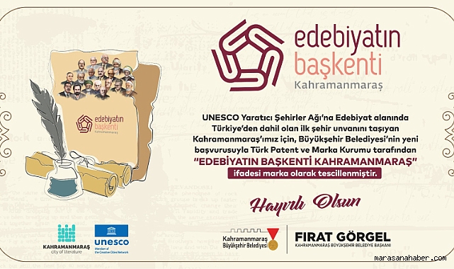 UNESCO’nun Şehri, Türkiye’nin Markası; Edebiyatın Başkenti Kahramanmaraş