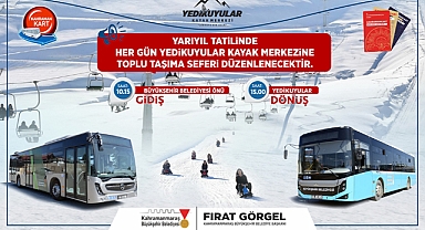 Kahramanmaraş’ta Yedikuyular’a Otobüs Seferleri Başlıyor!