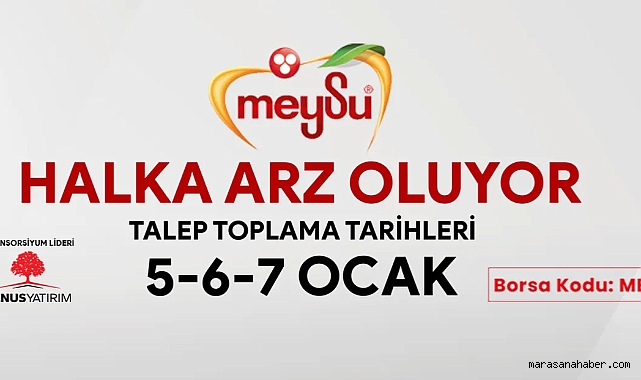 Meysu Gıda halka arz kaç lot verir? Katılım endeksine uygun mu, talep toplama ne zaman?