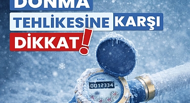 Su Sayaçları ve Tesisatlarda Donma Riskine Dikkat!