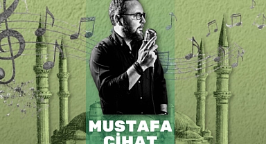 Mustafa Cihat, Ramazan Sokağı’nda Ezgi ve İlahilerle Gönüllere Dokunacak!