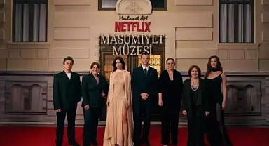 Orhan Pamuk’un Ölümsüz Eseri Netflix’te: Masumiyet Müzesi Dizisi Hakkında Tüm Detaylar