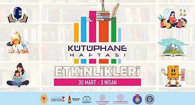 Kahramanmaraş’ta Kütüphane Haftası Büyükşehir’le Dolu Dolu Geçecek!