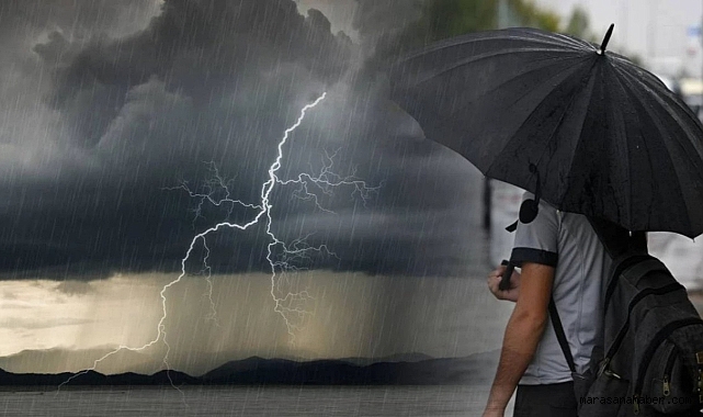 Kahramanmaraş'ta Bugün Sağanak ve Yıldırım Riski var! Aman dikkat