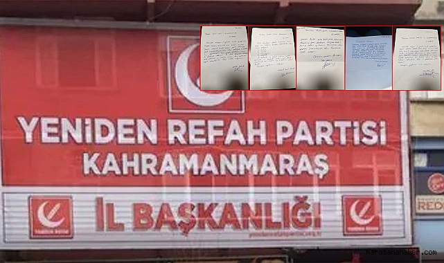 Yeniden Refah Kahramanmaraş'ta istifa furyası! 5 kişi daha partiyi terk etti