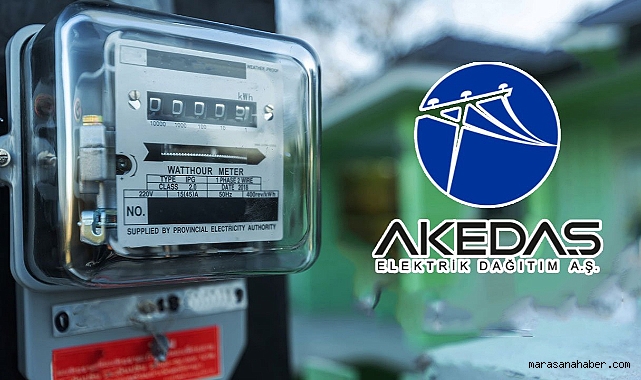 AKEDAŞ’tan Afşin’deki Abonelere Son Uyarı: Sayaçla