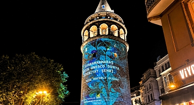 Kahramanmaraş’ın “Edebiyatı” Galata Kulesi’ne Yansıdı!