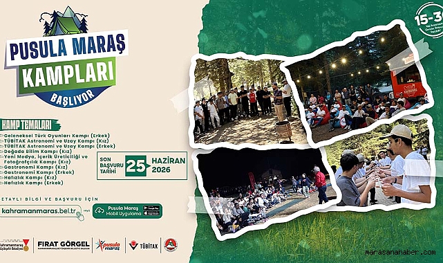 Pusula Maraş Yaz Kamplarına Başvurular Başladı!