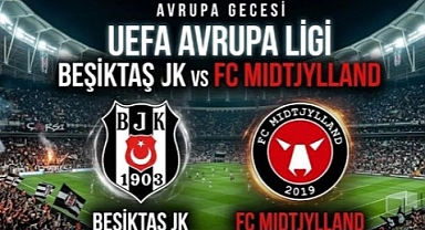 Beşiktaş - Midtjylland maçı ne zaman? BJK Avrupa Ligi maçı saat kaçta, hangi kanalda yayınlanacak?