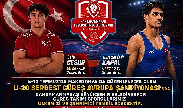 Kahramanmaraş Büyükşehir’in Genç Pehlivanları Avrupa Şampiyonası’nda