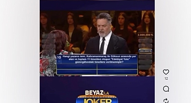 Kahramanmaraş sorusu 100 bin TL’den etti!